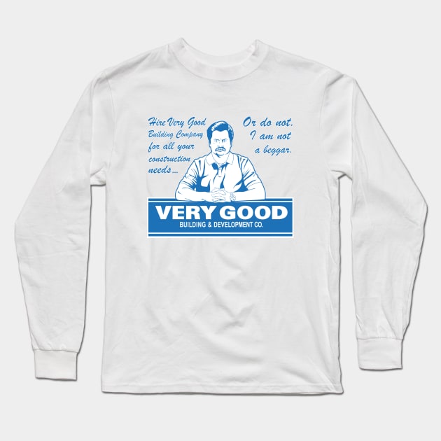 Very Good Building Long Sleeve T-Shirt by Dansmash